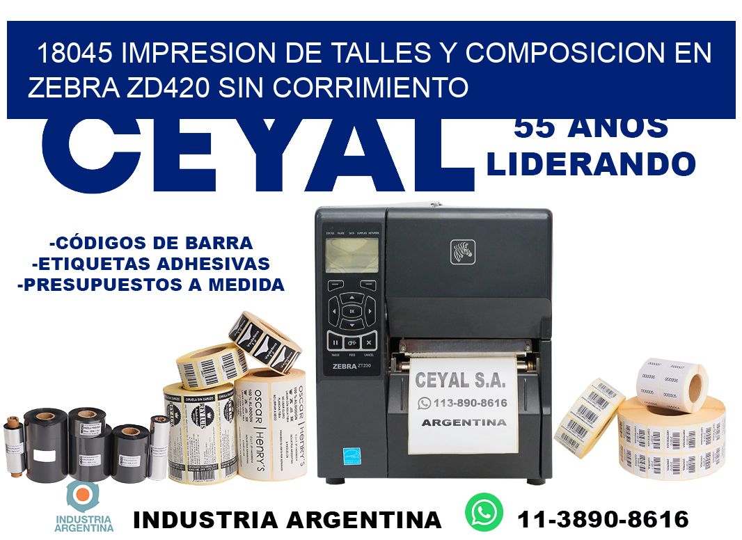 18045 impresion de talles y composicion en zebra zd420 sin corrimiento