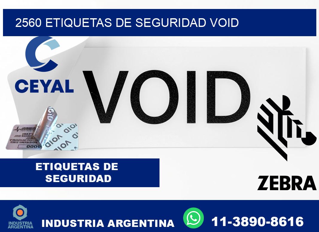 2560 etiquetas de seguridad void