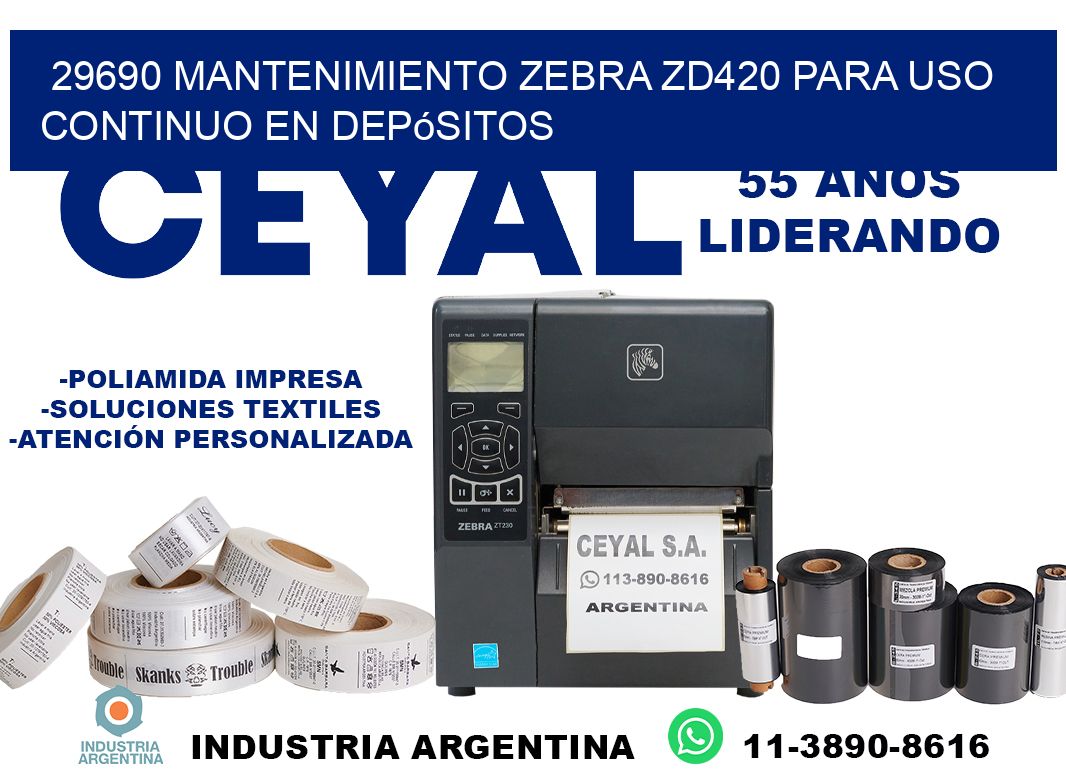 29690 mantenimiento zebra zd420 para uso continuo en depósitos