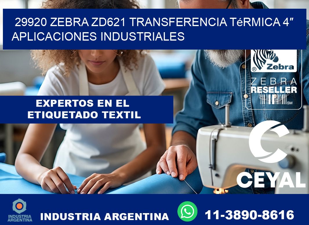 29920 Zebra ZD621 transferencia térmica 4″ aplicaciones industriales