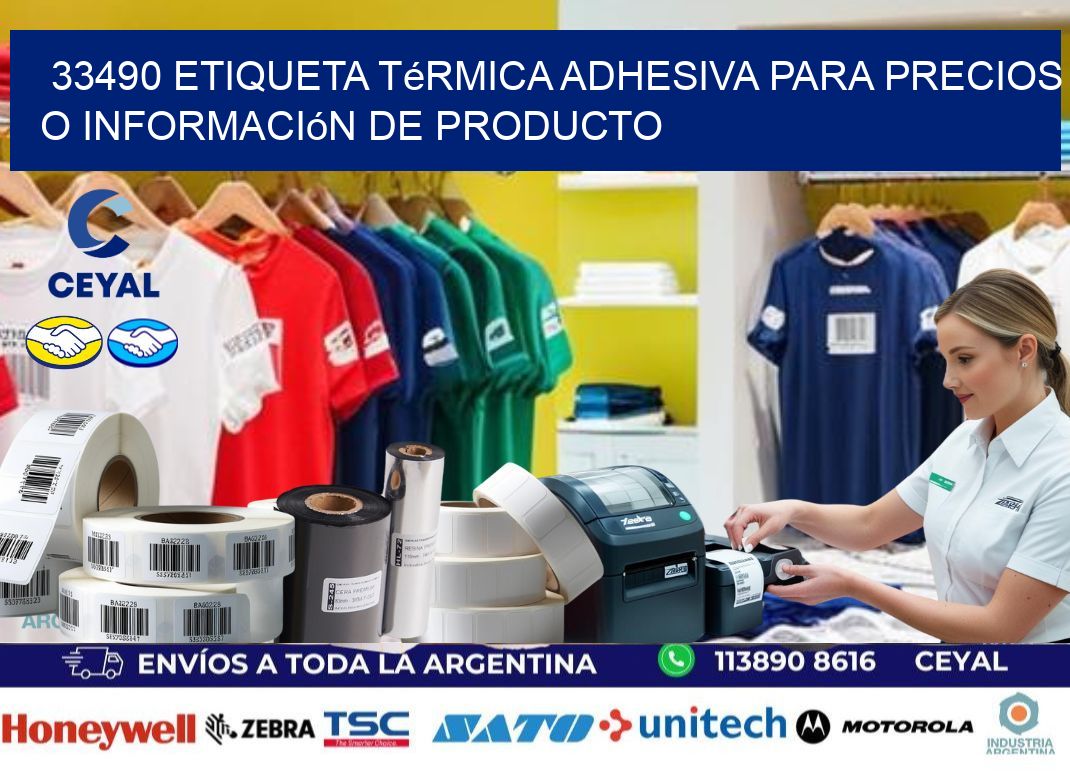 33490 Etiqueta térmica adhesiva para precios o información de producto
