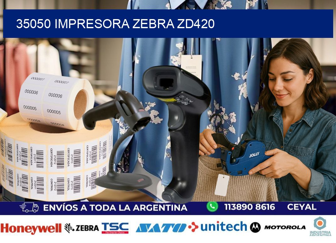 35050 Impresora Zebra ZD420