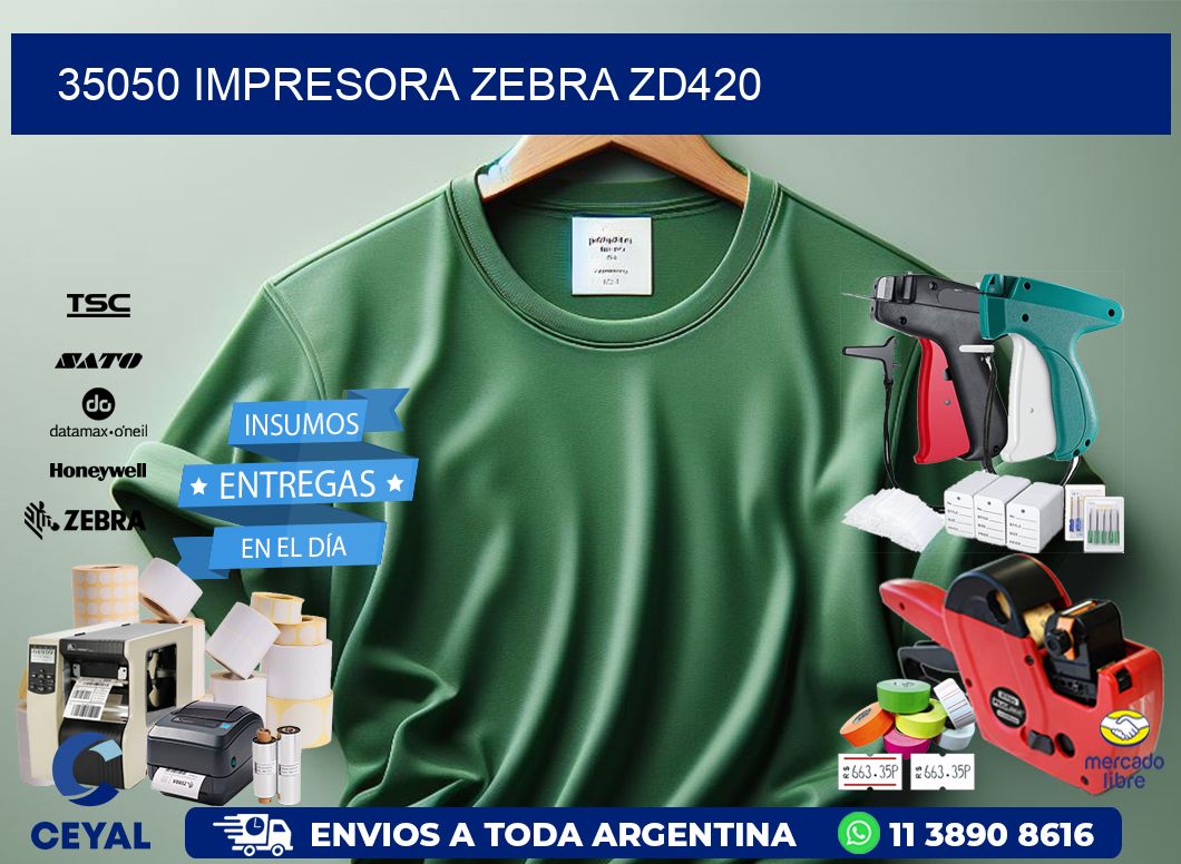 35050 Impresora Zebra ZD420