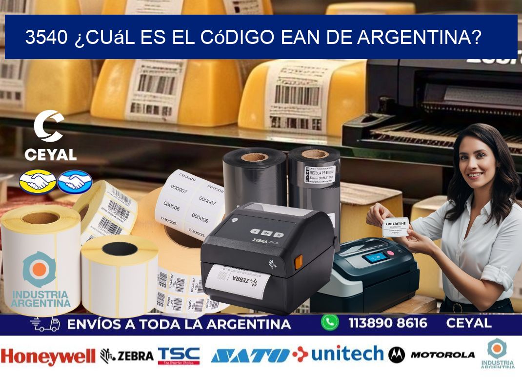 3540 ¿Cuál es el código EAN de Argentina?