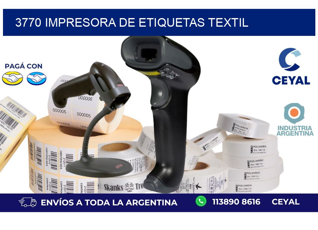 3770 Impresora de etiquetas textil