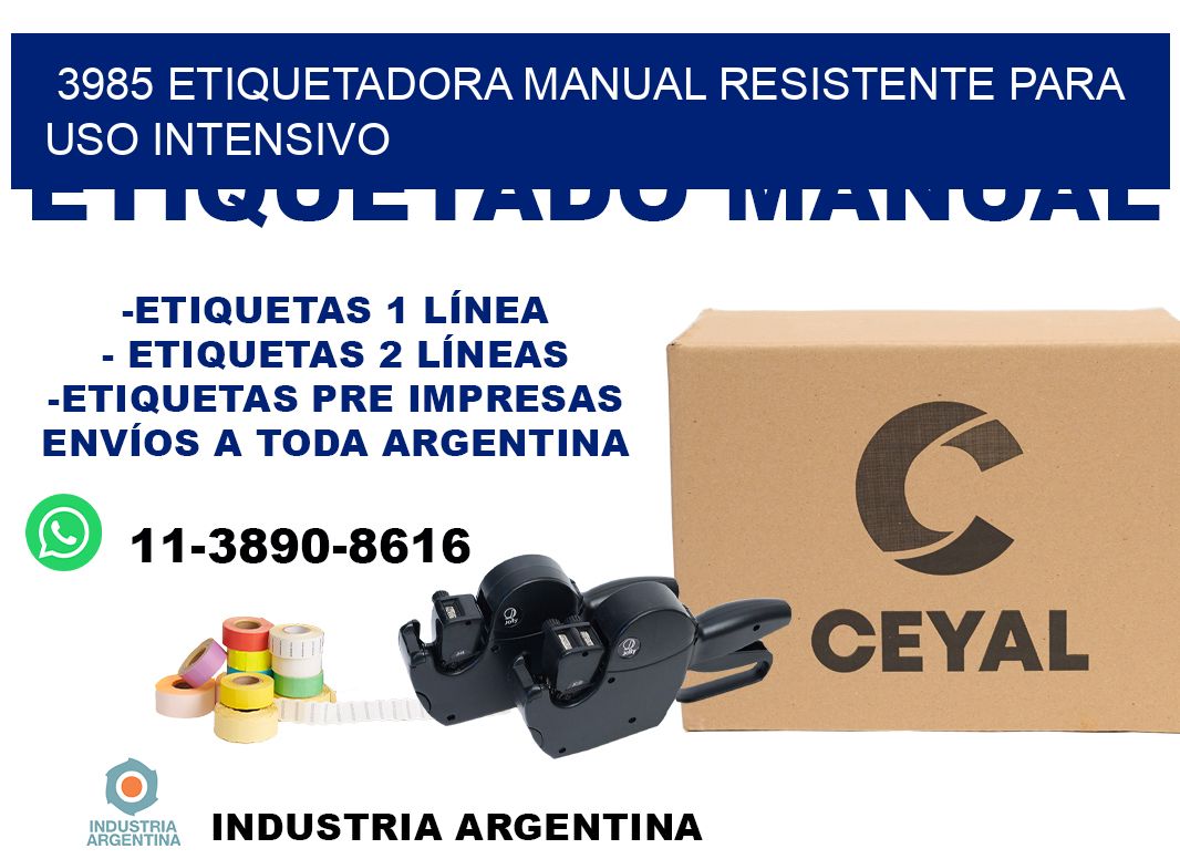 3985 etiquetadora manual resistente para uso intensivo