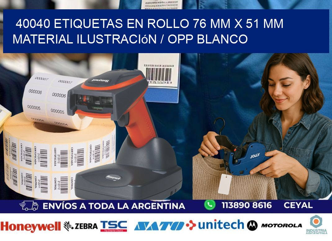 40040 Etiquetas en rollo 76 mm x 51 mm material Ilustración / OPP Blanco