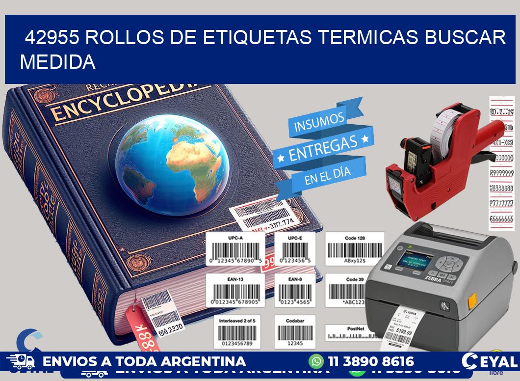 42955 rollos de etiquetas termicas buscar medida