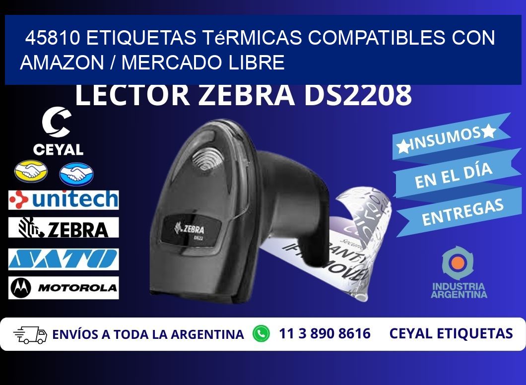 45810 etiquetas térmicas compatibles con Amazon / Mercado Libre