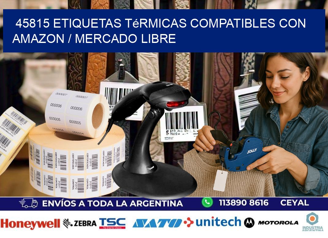45815 etiquetas térmicas compatibles con Amazon / Mercado Libre