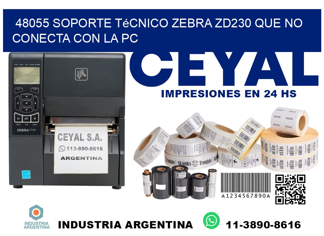 48055 soporte técnico zebra zd230 que no conecta con la pc