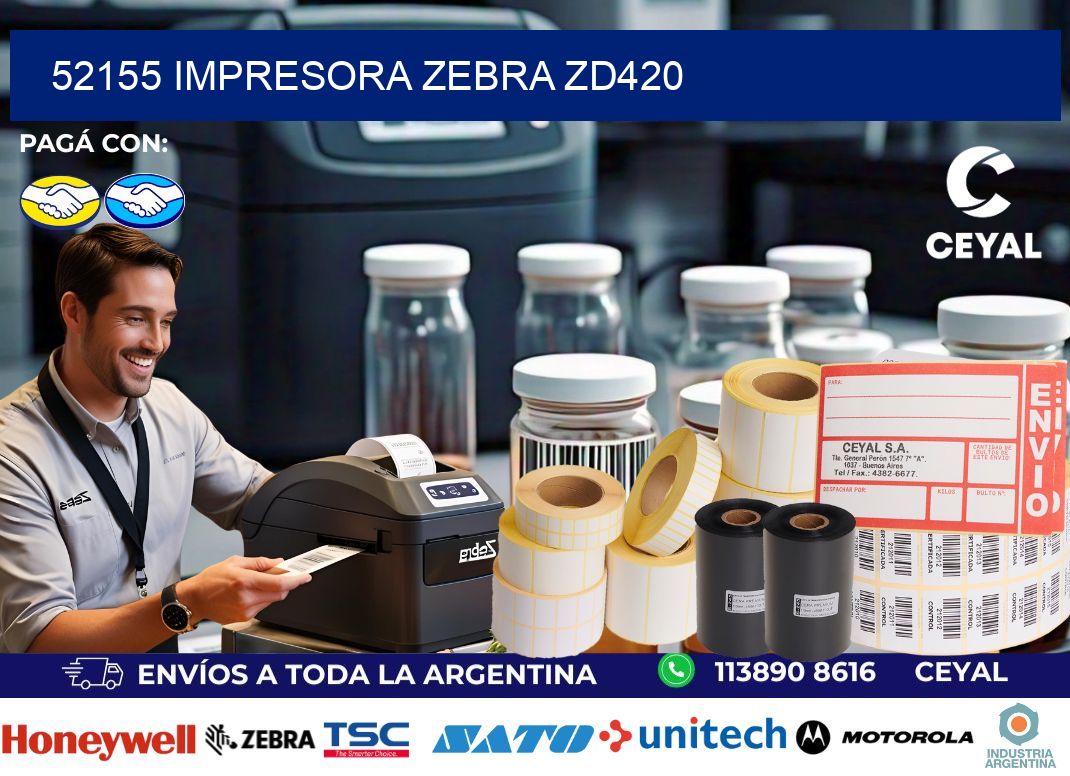 52155 Impresora Zebra ZD420