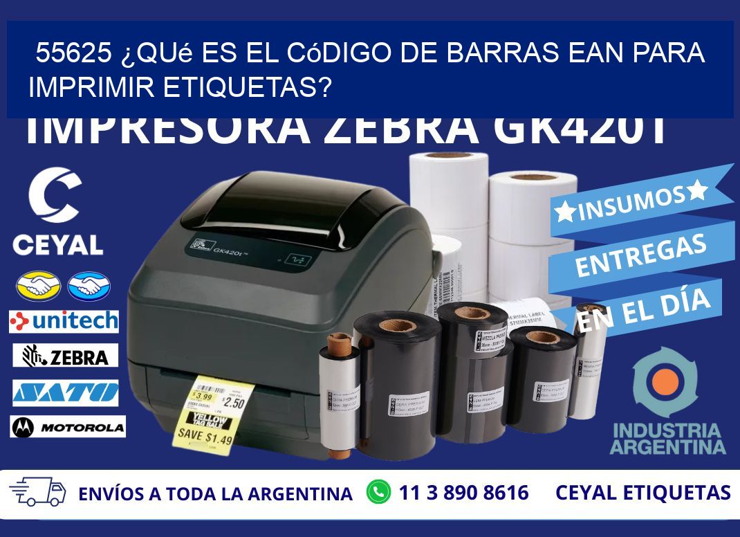 55625 ¿Qué es el código de barras EAN para imprimir etiquetas?
