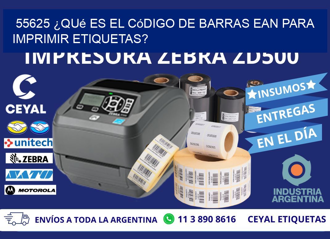 55625 ¿Qué es el código de barras EAN para imprimir etiquetas?