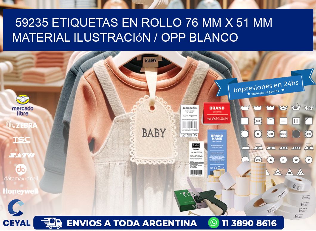 59235 Etiquetas en rollo 76 mm x 51 mm material Ilustración / OPP Blanco