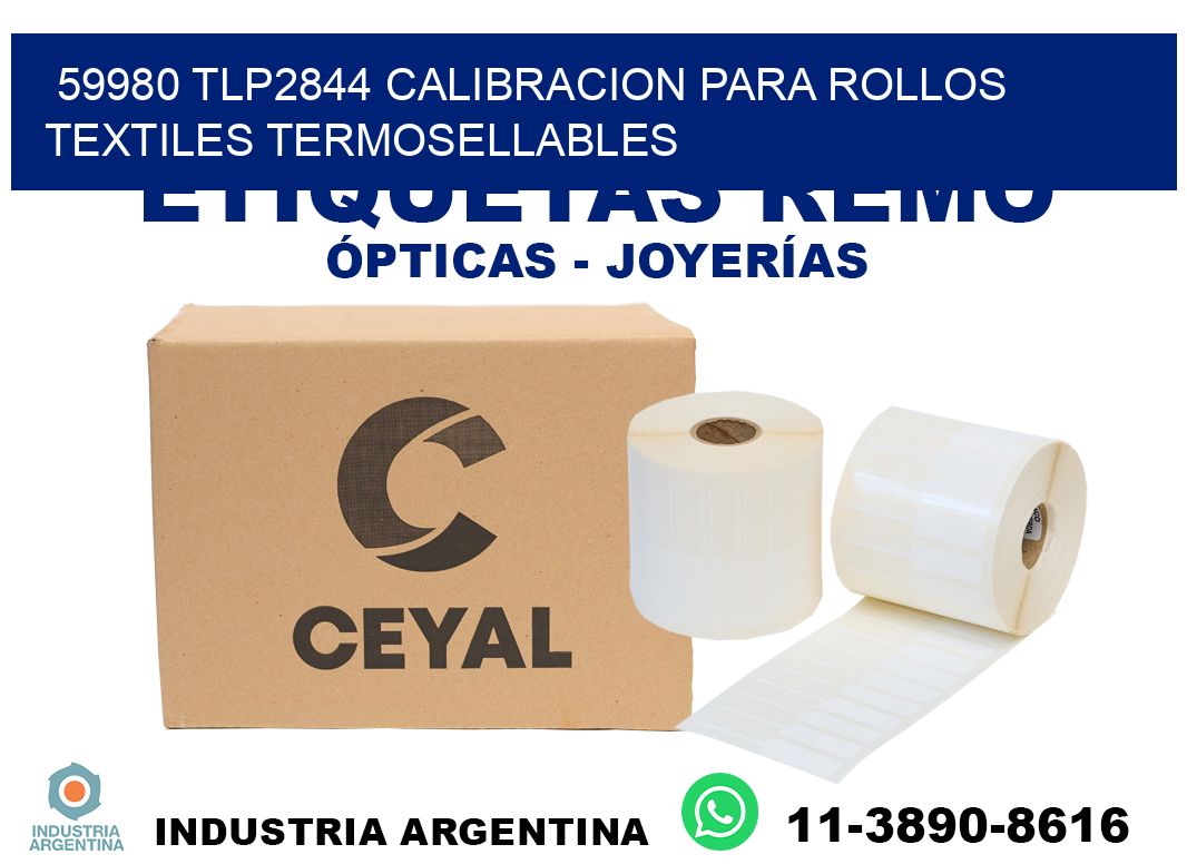 59980 tlp2844 calibracion para rollos textiles termosellables
