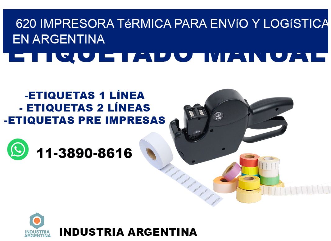 620 impresora térmica para envío y logística en Argentina