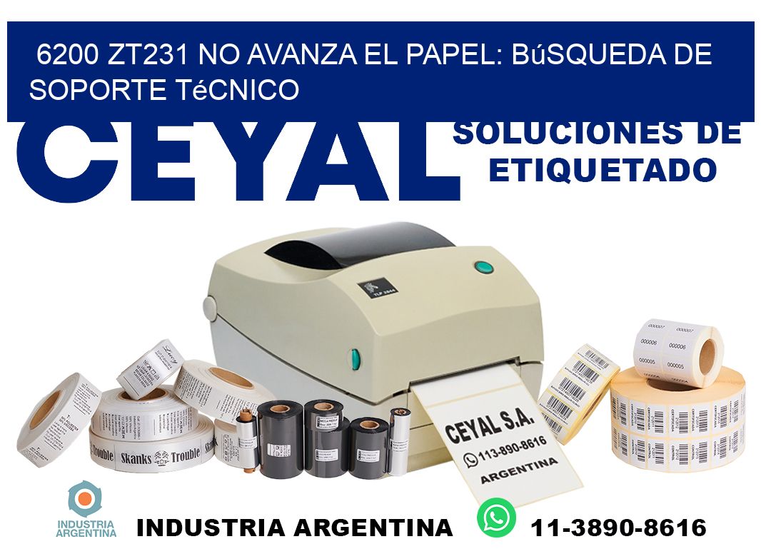 6200 zt231 no avanza el papel: búsqueda de soporte técnico