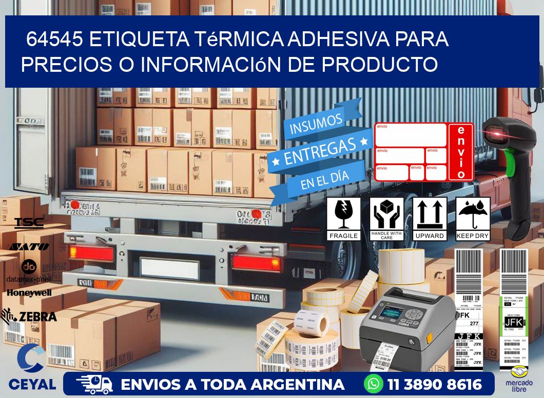 64545 Etiqueta térmica adhesiva para precios o información de producto