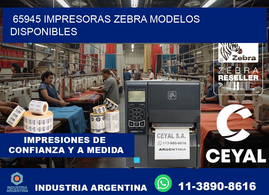 65945 impresoras zebra modelos disponibles