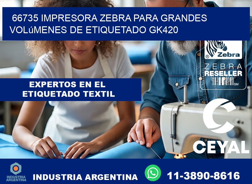 66735 impresora Zebra para grandes volúmenes de etiquetado GK420