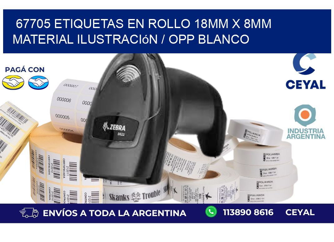 67705 Etiquetas en rollo 18mm x 8mm material Ilustración / OPP Blanco