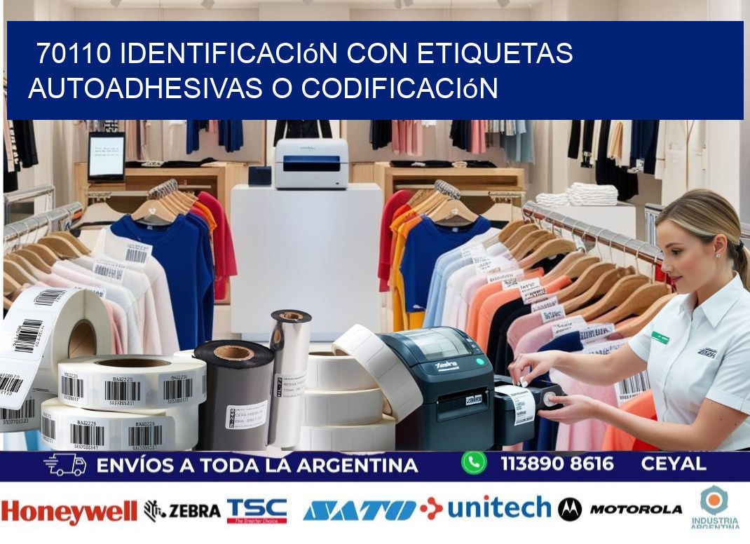 70110 identificación con etiquetas autoadhesivas o codificación