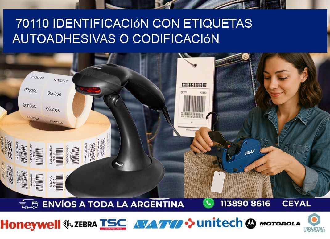 70110 identificación con etiquetas autoadhesivas o codificación