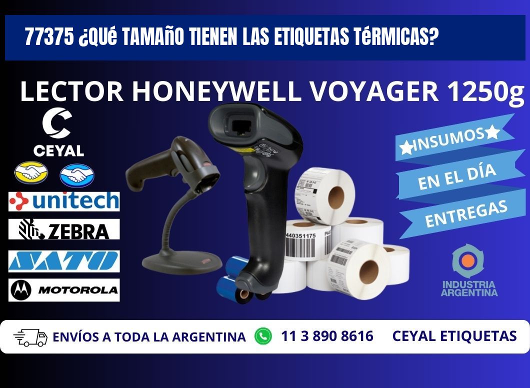 77375 ¿Qué tamaño tienen las etiquetas térmicas?
