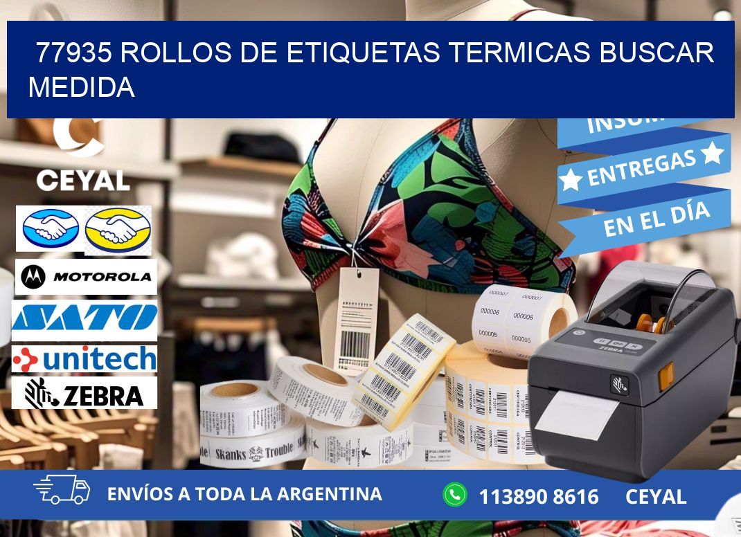 77935 rollos de etiquetas termicas buscar medida