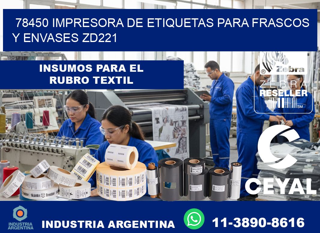 78450 impresora de etiquetas para frascos y envases ZD221