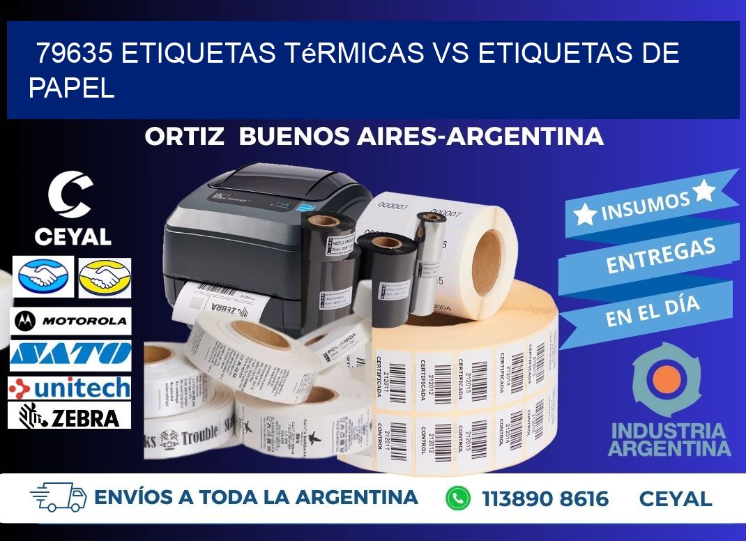 79635 etiquetas térmicas vs etiquetas de papel