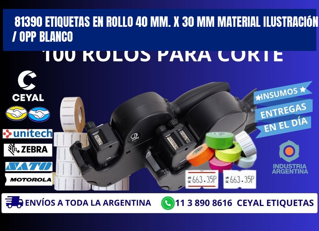81390 Etiquetas en rollo 40 mm. x 30 mm material Ilustración / OPP Blanco