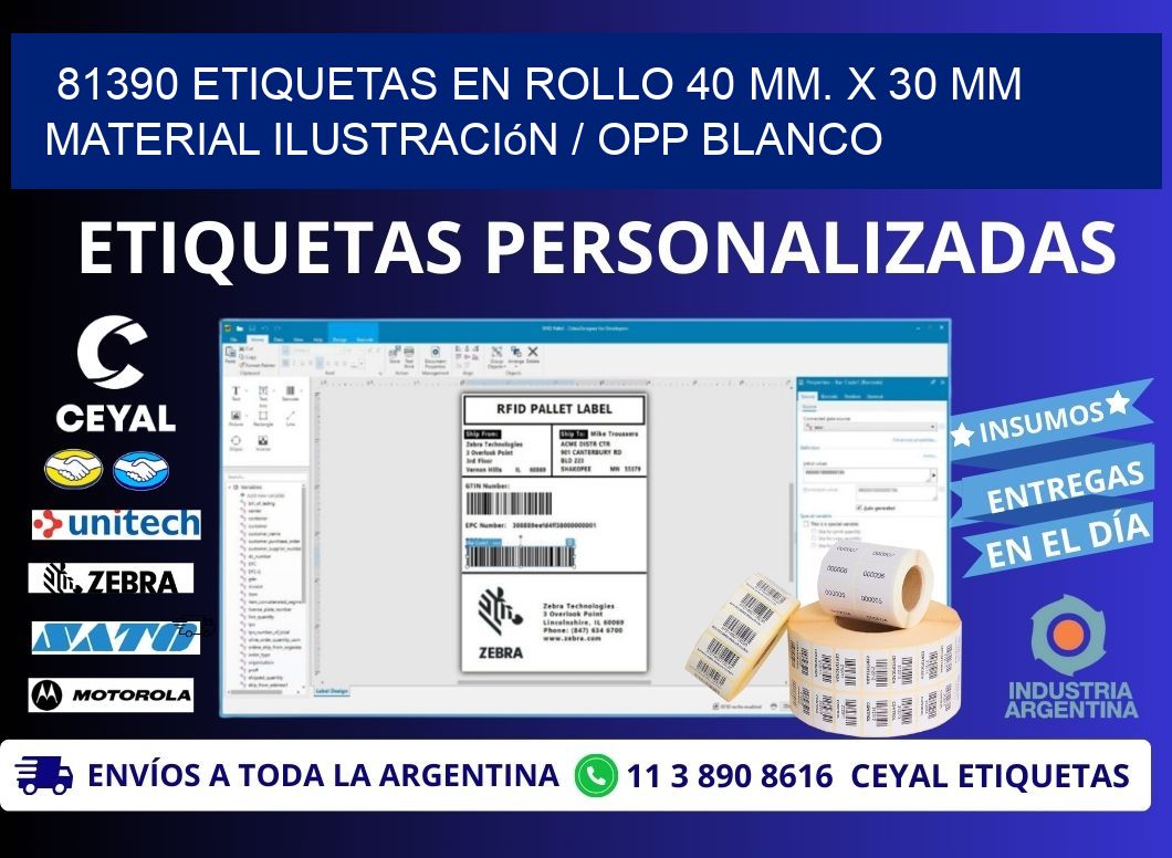 81390 Etiquetas en rollo 40 mm. x 30 mm material Ilustración / OPP Blanco