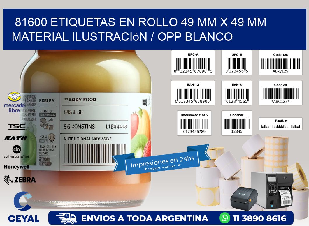81600 Etiquetas en rollo 49 mm x 49 mm material Ilustración / OPP Blanco