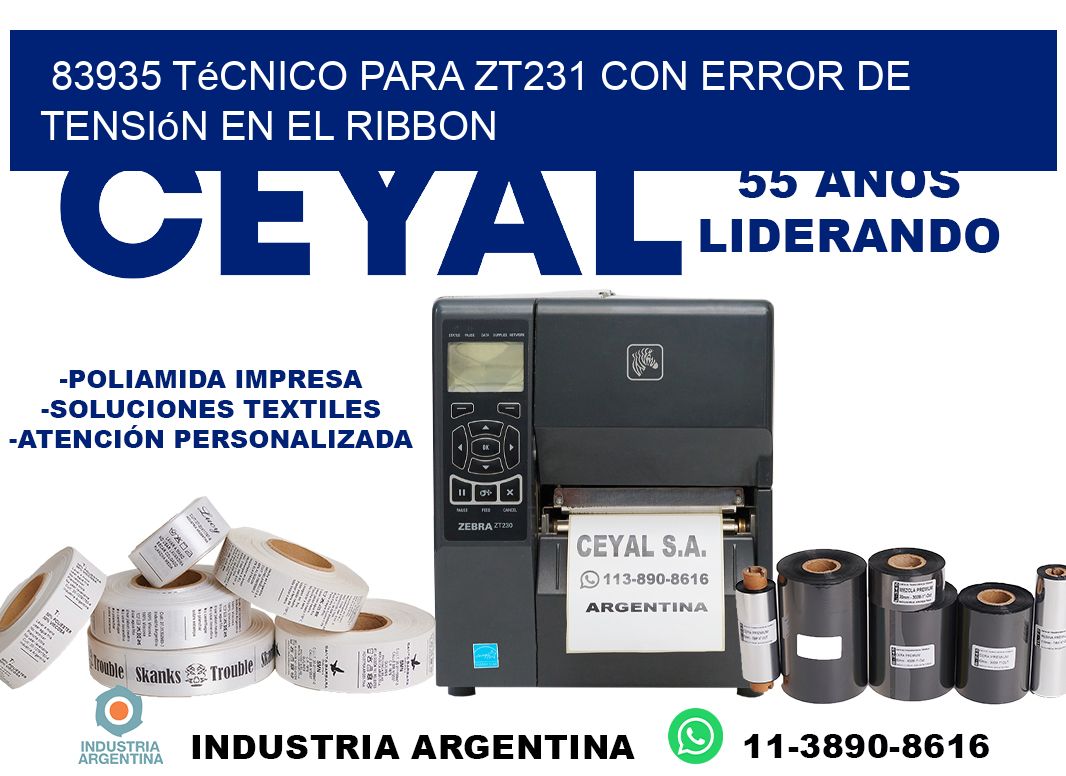 83935 técnico para zt231 con error de tensión en el ribbon