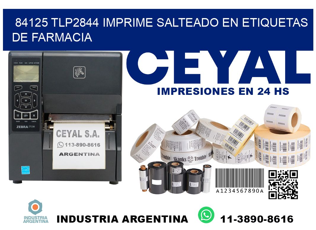 84125 tlp2844 imprime salteado en etiquetas de farmacia