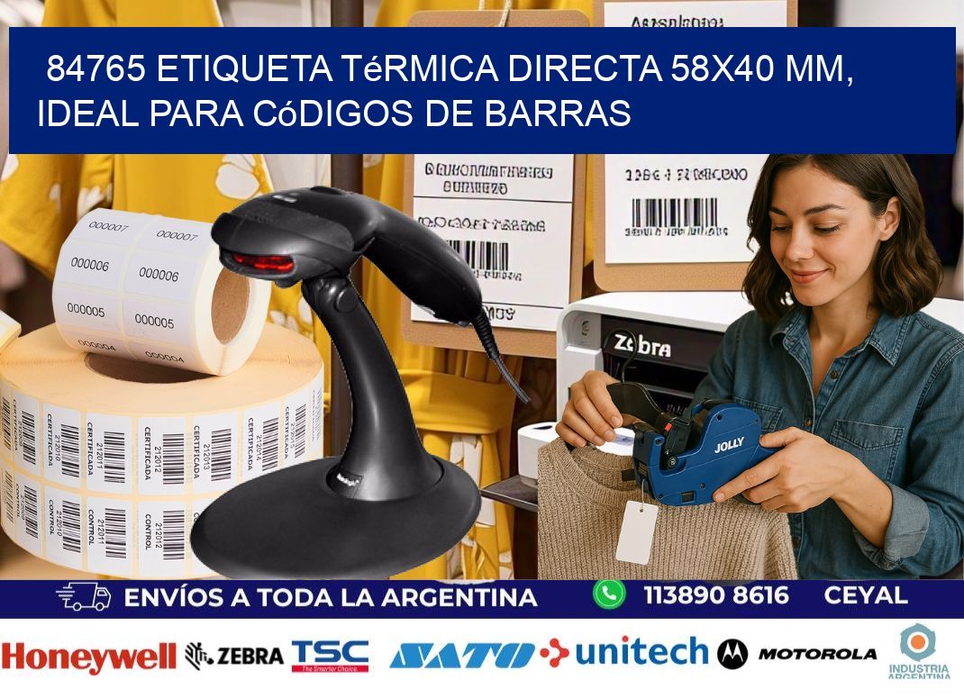 84765 Etiqueta Térmica Directa 58×40 mm, ideal para códigos de barras