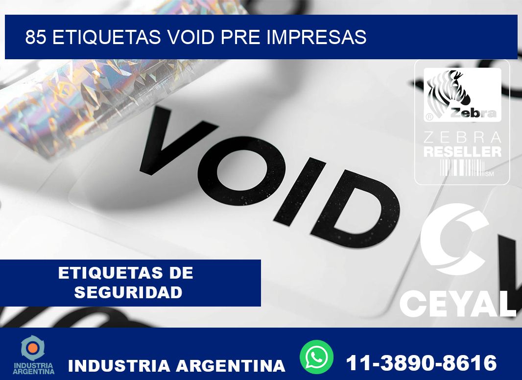 85 etiquetas void pre impresas