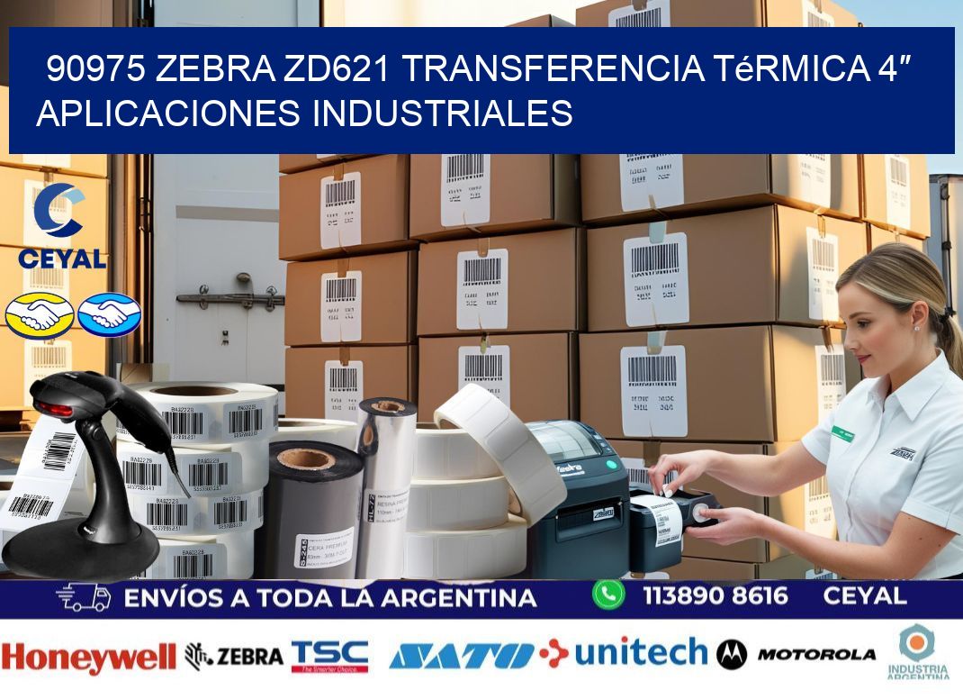 90975 Zebra ZD621 transferencia térmica 4″ aplicaciones industriales