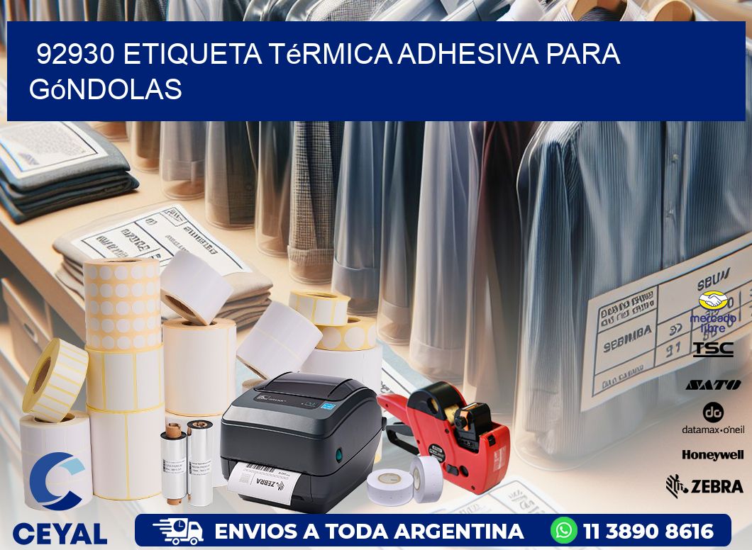 92930 Etiqueta térmica adhesiva para góndolas