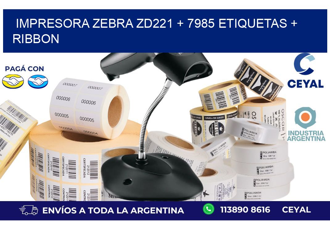 impresora zebra zd221 + 7985 etiquetas + ribbon