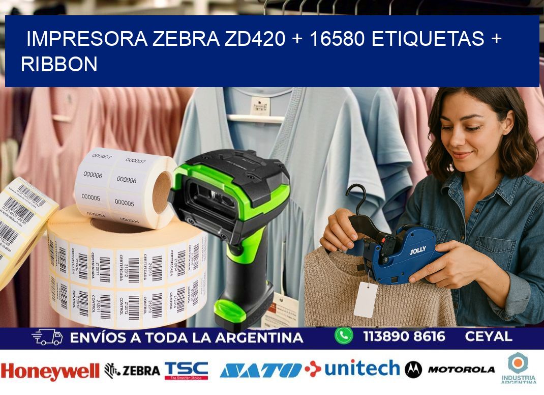 impresora zebra zd420 + 16580 etiquetas + ribbon