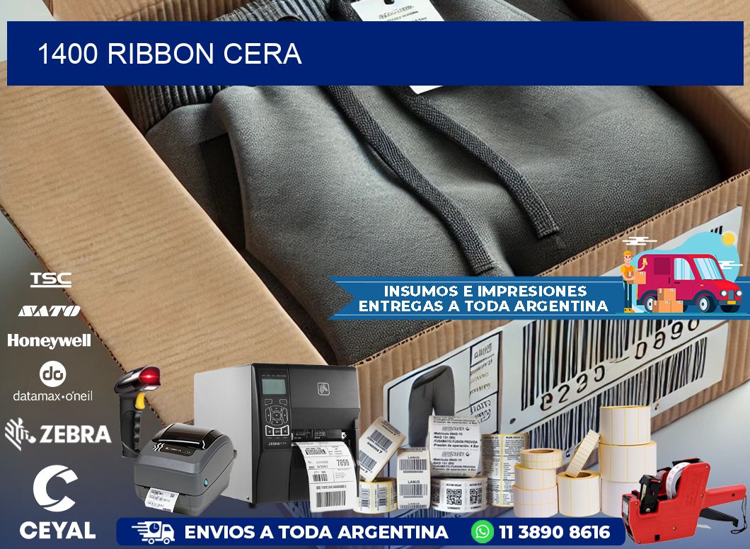 1400 ribbon cera
