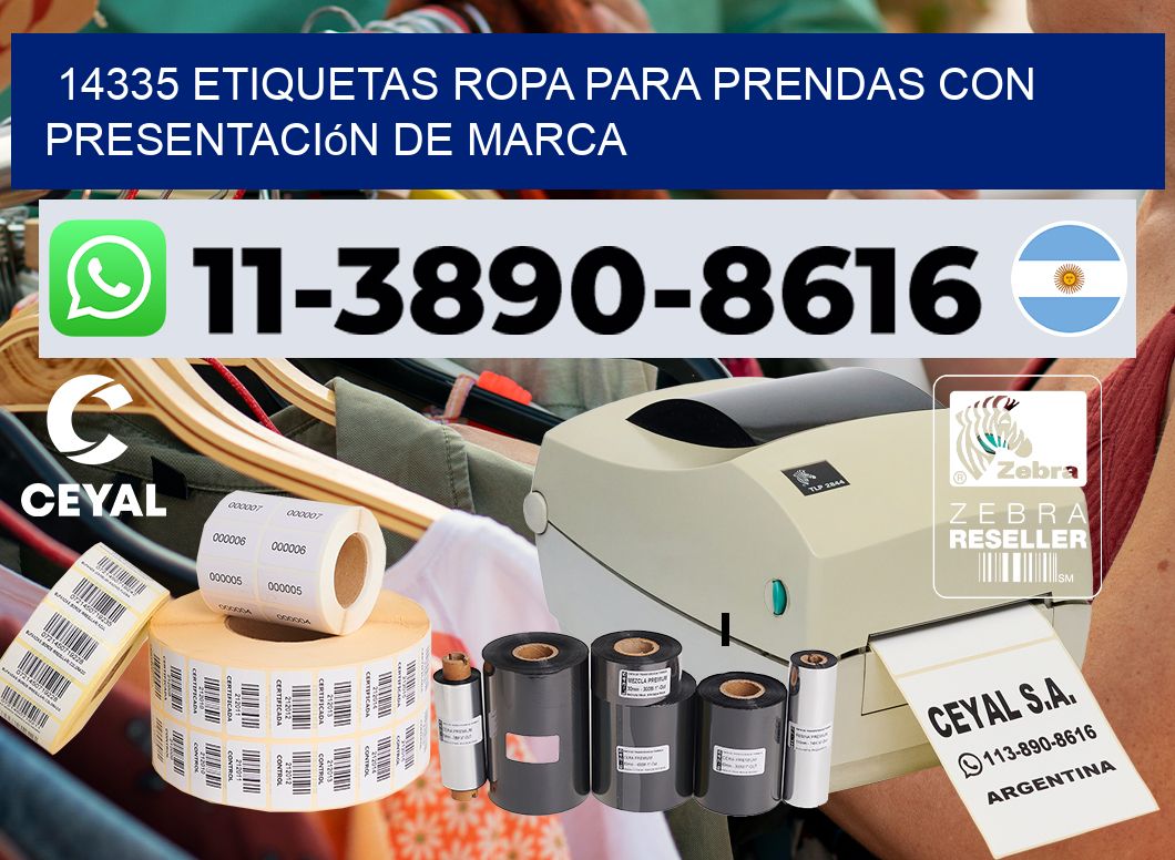 14335 Etiquetas ropa para prendas con presentación de marca