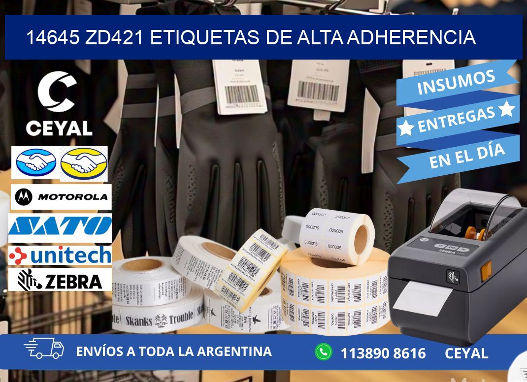 14645 zd421 etiquetas de alta adherencia