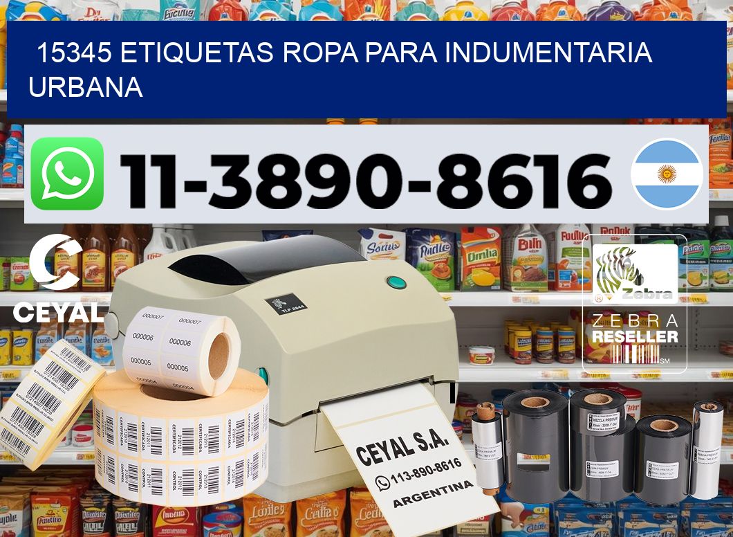 15345 Etiquetas ropa para indumentaria urbana
