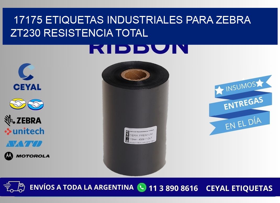 17175 etiquetas industriales para zebra zt230 resistencia total