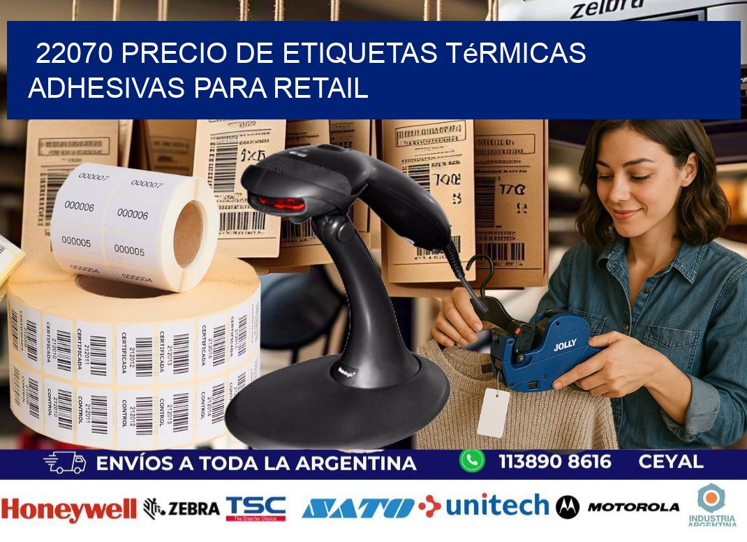 22070 precio de etiquetas térmicas adhesivas para retail