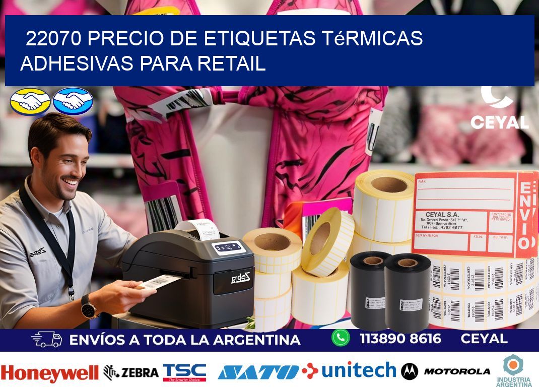 22070 precio de etiquetas térmicas adhesivas para retail